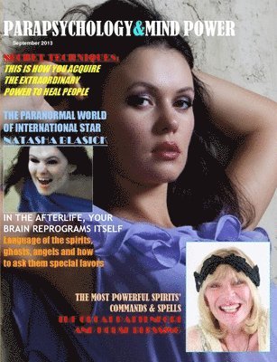 Maximillien De Lafayette - PARAPSYCHOLOGY & MIND POWER MAGAZINE. September 2013. ECONOMY EDITION., Häftad
