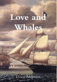 bokomslag Love and Whales