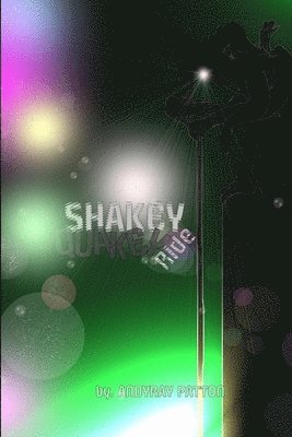 Shakey Quakey Ride 1