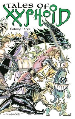 bokomslag Tales of Xyphoid Volume 3 Hardcover