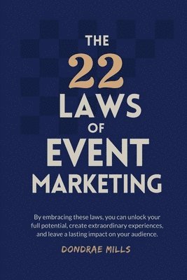 bokomslag The 22 Laws of Event Marketing