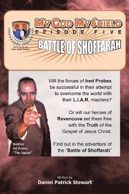 My God My Shield Episode 5 Battle of Shoffarah 1