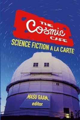 The Cosmic Cafe 1