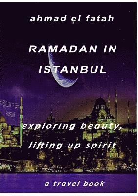 Ramadan in Istanbul 1