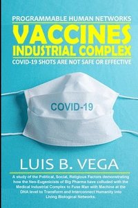 bokomslag Vaccines Industrial Complex