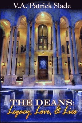bokomslag Deans: Legacy, Love & Lies