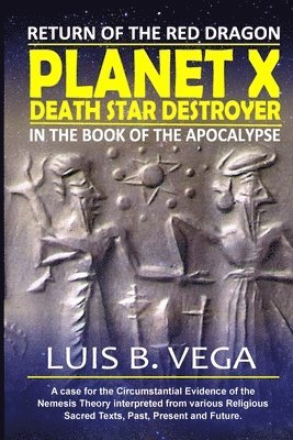 Luis Vega - Planet X Death Star Destroyer, Häftad