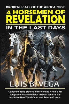 4 Horsemen of Revelation 1