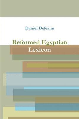 Daniel Deleanu - Reformed Egyptian Lexicon, Häftad