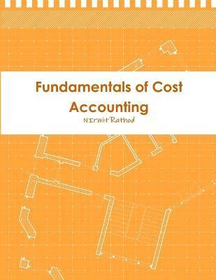 Fundamentals of Cost Accounting 1