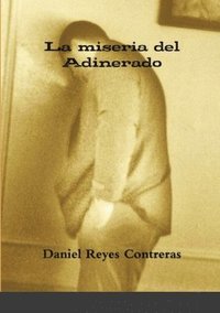 bokomslag miseria del adinerado