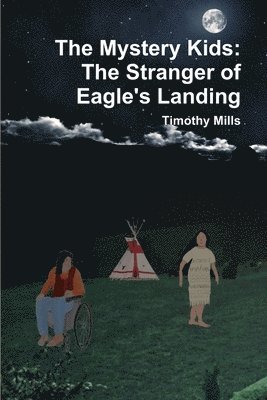 Mystery Kids: The Stranger of Eagle's Landing