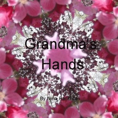 bokomslag Grandma's Hands