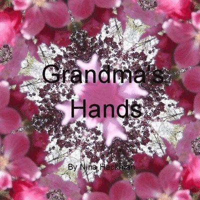 Grandma's Hands