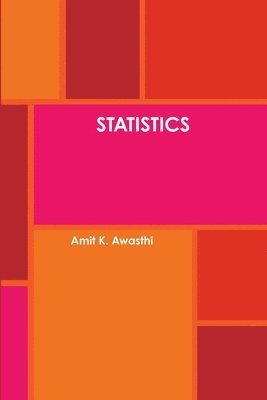 Amit K. Awasthi - Statistics, Häftad