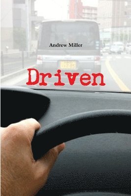 Andrew Miller - Driven, Häftad