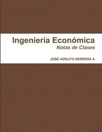 bokomslag Ingenieria Economica