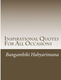 bokomslag Inspirational Quotes For All Occasions