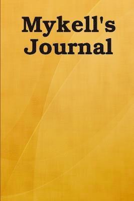 Mykell's Journal 1