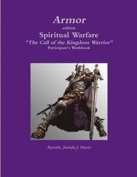 bokomslag Armor - Participant's Workbook to Spiritual Warfare