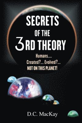 bokomslag SECRETS OF THE 3rd THEORY