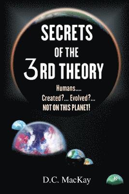 SECRETS OF THE 3rd THEORY 1