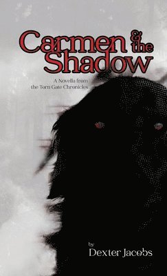 bokomslag Carmen and the Shadow