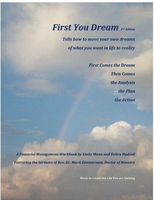 First You Dream, A Financial Management Workbook 1