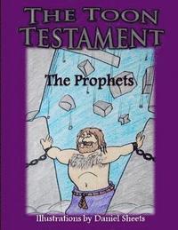 bokomslag Toon Testament: The Prophets