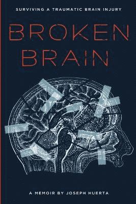 Broken Brain 1