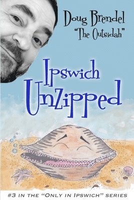 Ipswich Unzipped 1