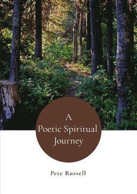 A Poetic Spiritual Journey 1