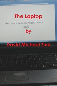 bokomslag The Laptop by David Michael Zink