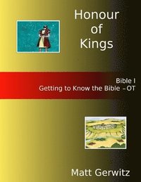 bokomslag Honour of Kings Bible 1 - Print