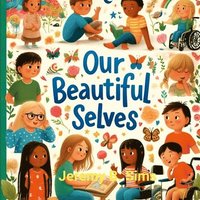 bokomslag Our Beautiful Selves