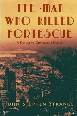 The Man Who Killed Fortescue 1