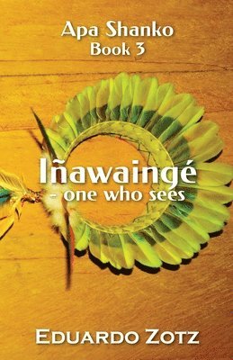 bokomslag Inawainge - one who sees