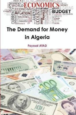 bokomslag The Demand for Money in Algeria