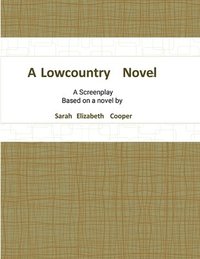 bokomslag Lowcountry Novel