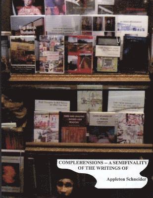COMPLEHENSIONS semifinality writings 1