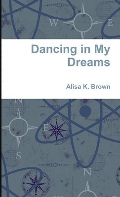 Dancing in My Dreams 1