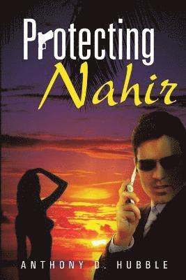 bokomslag Protecting Nahir