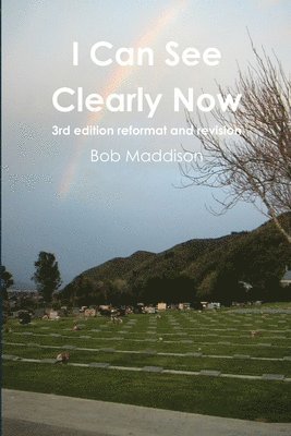 bokomslag I Can See Clearly Now - 3rd Edition