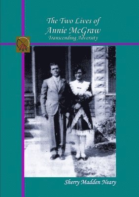 bokomslag Two Lives of Annie McGraw