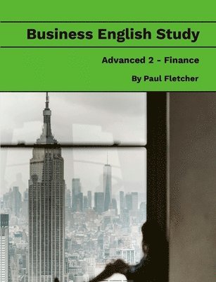 Business English Study - Advanced 2 - Finance 1