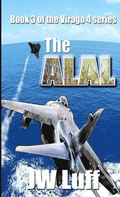 Alal: Book III of the Virago 4 Series