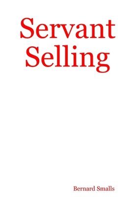 bokomslag Servant Selling