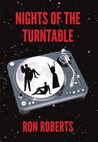 bokomslag Nights of the Turntable