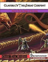 bokomslag Slayers of the Great Serpent I (Pathfinder)