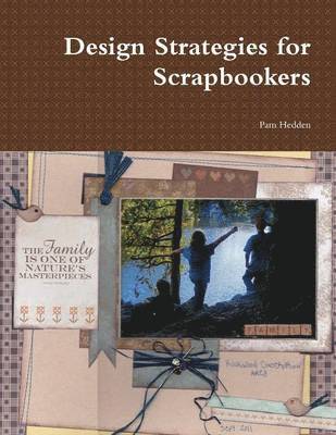 bokomslag Design Strategies for Scrapbookers